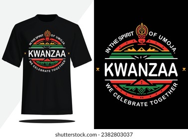 In the Spirit of Umoja, We Celebrate Kwanzaa Together T-shirt Design