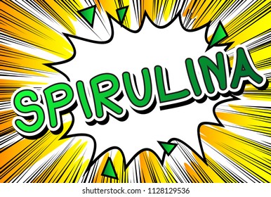 Spirulina - Comic book word on abstract background.