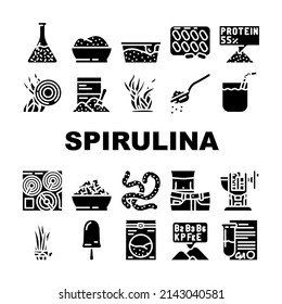 Spirulina Nutrition Ingredient Icons Set Vector. Spirulina Natural Ice Cream Food Vitamin Healthcare Drink, Seaweed Algae Plant For Prepare Tablets Drug And Powder Glyph Pictograms Black Illustration