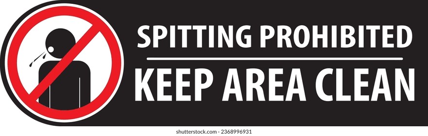 Spitting prohibited keep area clean sign vector