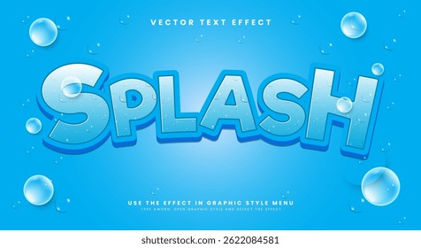 Splash 3d editable text effect template Suitable for Bubble style