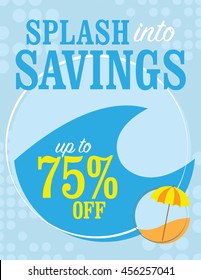 Splash into savings up to 75% off sale sign