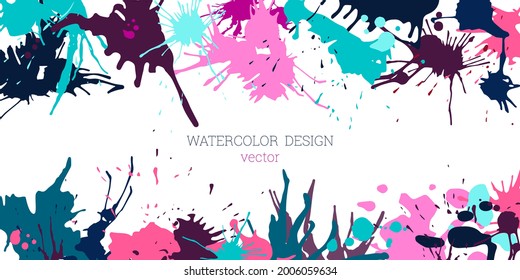Splashes of paint. Blots. Creative bright watercolor background, banner, cover design. Art design in an abstract style.