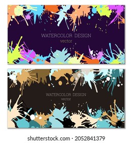 Splashes of paint. Blots. A set of two creative bright watercolor backgrounds. Banner, cover design. Artistic design in abstract style.