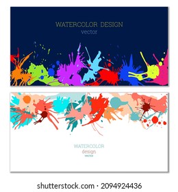 Splashes of paint. Blots. A set of two creative bright watercolor backgrounds. Banner, cover design. Artistic design in abstract style.