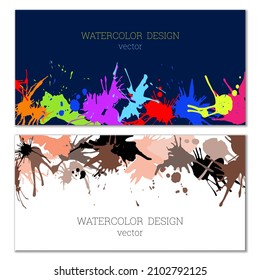 Splashes of paint. Blots. A set of two creative bright watercolor backgrounds. Banner, cover design. Artistic design in abstract style.