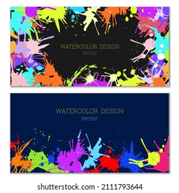 Splashes of paint. Blots. A set of two creative bright watercolor backgrounds. Banner, cover design. Artistic design in abstract style.