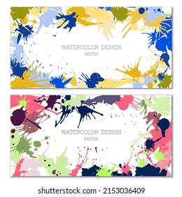 Splashes of paint. Blots. A set of two creative bright watercolor backgrounds. Banner, cover design. Artistic design in abstract style.