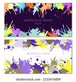 Splashes of paint. Blots. A set of two creative bright watercolor backgrounds. Banner, cover design. Artistic design in abstract style.