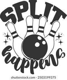 Split Happens - Bowling Illustration