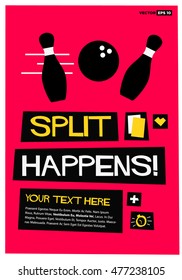 Split Happens! (Flat Style Vector Illustration Quote Poster Design) with Text Box