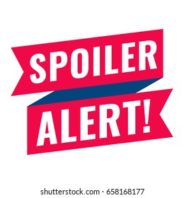 Spoiler alert. Flat vector illustration on white background.