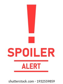 Spoiler alert poster. Clipart image