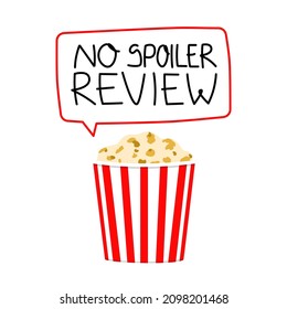 Spoiler alert vector illustration concept. Popcorn basket and speech bubble with handwritten text no spoiler review. Lettering  template for website banner, news teaser or warning message. 