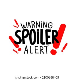 Spoileralarm, Vektorgrafik-Konzept. Handgeschriebene Textwarnung-Spoilerwarnung Briefing-Vorlage für Website-Banner, News-Teaser oder Warnmeldung. 