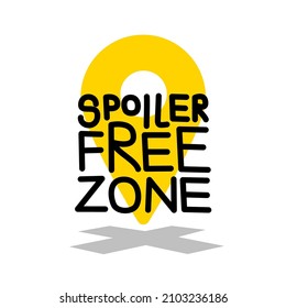 Spoileralarm, Vektorgrafik-Konzept. Platzieren Sie Pin mit kreuz- und handgeschriebenem Text Spoiler Free Zone. Briefing-Vorlage für Website-Banner, News-Teaser oder Warnmeldung. 