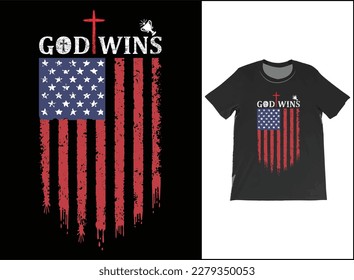 Spoiler God Wins I have Read the final chapter Funny Christian T-Shirt Vector, USA Flag shirt, Religious T-Shirt, American Patriot God Shirt, Patriotic Cross T Shirt, Funny God Shirt, USA Flag