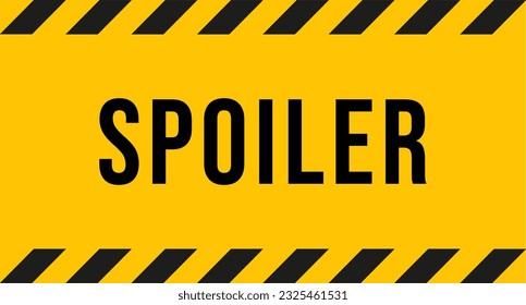 Spoiler orange banner. Vector illustration.