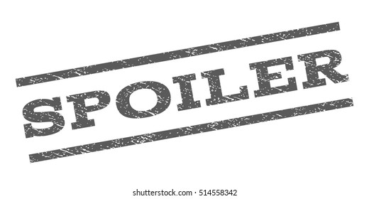 Spoiler watermark stamp. Text tag between parallel lines with grunge design style. Rubber seal stamp with dirty texture. Vector grey color ink imprint on a white background.