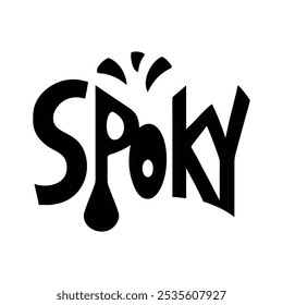 Spoky Typography Vector Design Illustration 