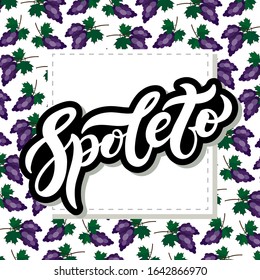 Spoleto. The name of the Italian city in the region of Umbria. Hand drawn lettering. Vector illustration. Best for souvenir products.