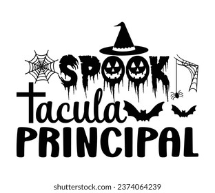 
Spook Tacula Principal T-Shirt, Halloween Vectors, Halloween Quotes, Pumpkin T-shirt, October T-shirt, Funny Halloween Shirts, Cut File For Cricut And Silhouette