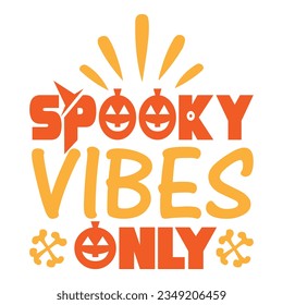 Spookey vibes only, design and vector file.