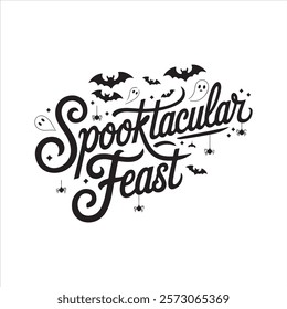 Spooktacular Feast typography text and Design.