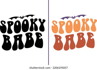 Spooky babe Halloween Retro Vintage Quotes cut file svg