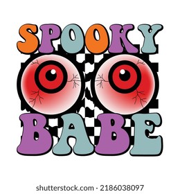 spooky babe, halloween t shirt, halloween svg