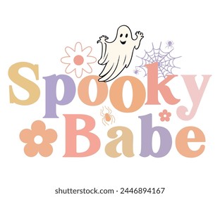 Spooky Babe Retro,Halloween Svg,Typography,Halloween Quotes,Witches Svg,Halloween Party,Halloween Costume,Halloween Gift,Funny Halloween,Spooky Svg,Funny T shirt,Ghost Svg,Cut file svg
