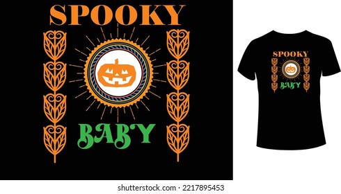 spooky baby A beautiful and eye-catching Halloween vector for the T-shirt. Tees Graphic For Halloween party costume with print-ready File.