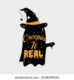 Spooky "Creepin' It Real" Halloween Vector Design Perfect for T-shirts and Crafts, Cute and Creepy Halloween Design, Spooky Character Illustration, Halloween Cut File, Witch Hat Vector Design