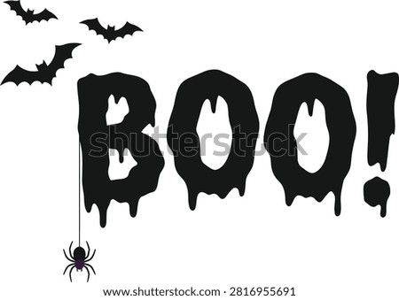 Spooky dripping Boo text with bats and spider for Halloween designs.