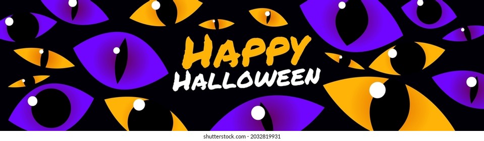 Spooky halloween banner. Illustration with monster eyes with different pupils on a black background with happy halloween text. Template for website, mailing or advertisement.