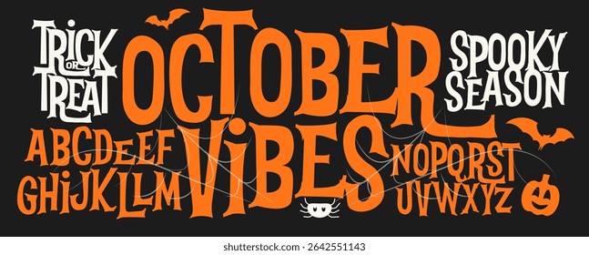 Spooky Halloween Font with Creepy Letters with Fun Elements Like Pumpkin, Bat, Spider Web for Lettering, Party Designs, October Vibes Logo and Headline, Crafts, Trick or Treat. Vector Illustration.