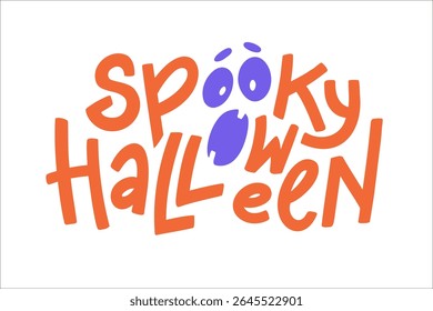 Spooky Halloween vector lettering phrase with scary logo face inside. Hand-drawn text for invitation, poster, card, or print. Autumn season handwritten typography isolated on white background.