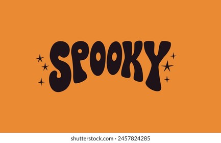 Spooky lettering word. Halloween vector retro groovy illustration. Hippie 1970s style