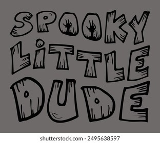 Spooky Little Dude Svg,Ghost Svg,Halloween Svg,Halloween Retro,Typograpy T-shirt,Halloween Pumpkin Svg,Says Svg,Christian Svg,Funny Svg,Witch Svg,Spooky Season Svg,Cut File,Silhouette