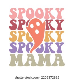 spooky mama, halloween, halloween svg, halloween tshirt, happy halloween