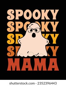 Spooky Mama,Halloween Tees, Boo Halloween Shirt, Pumpkin, Spider, Halloween T-shirt, Retro groovy, Stay Spooky, Greeting Card, Poster, and Mug Design.