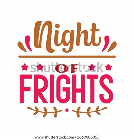 Spooky Night of Frights Typography Design with Stars and Decorative Elements for Halloween or Scary Events