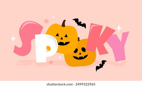 Spooky phrase with pumpkins and bats on a pink background. Halloween illustration.