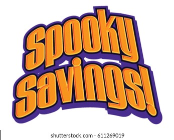 Spooky Savings Headline