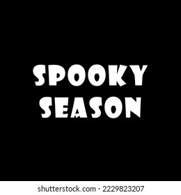 Spooky season, Black background. card, poster. haunted.