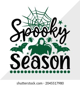 Spooky Season, Halloween Quote Printable Vector Illustration