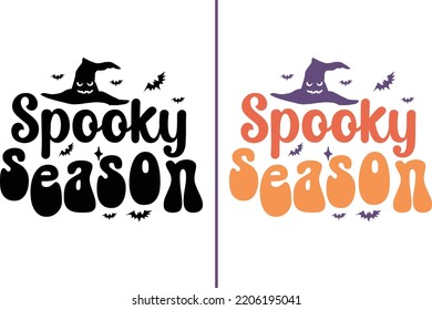 Spooky Season  Halloween Retro Vintage Quotes cut file design svg