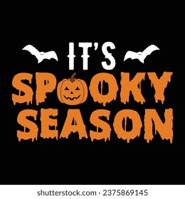 It's Spooky season, Halloween t-shirt design. Suitable for Clothes, Greeting cards, posters, t-shirt designs, and Mug designs.