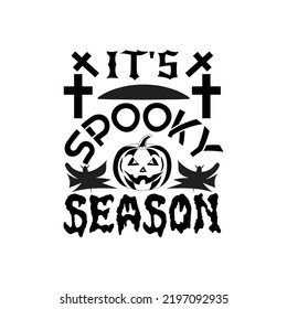 It's spooky season - Halloween typographic saying design vector