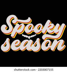 Spooky season  Happy Halloween shirt print template, Pumpkin Fall Witches Halloween Costume shirt design